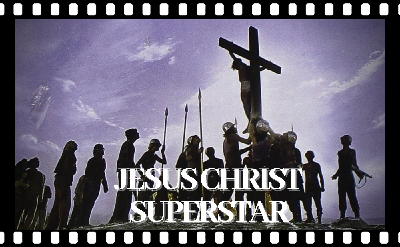 『ジーザス・クライスト・スーパースター』(1973)