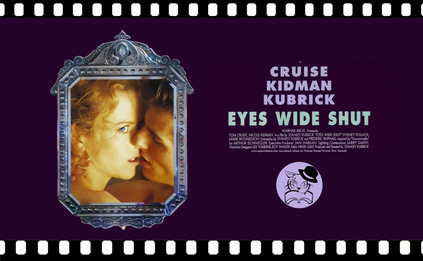 【真夜中の読書会】スタンリー・キューブリック監督『アイズ ワイド シャット』