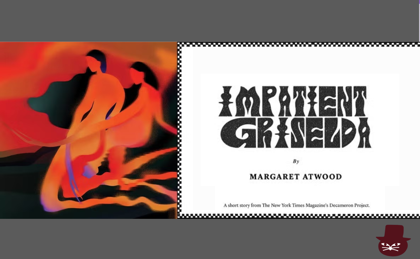 【見学参加可】洋書読書会  Margaret Atwood ”Impatient Griselda" 