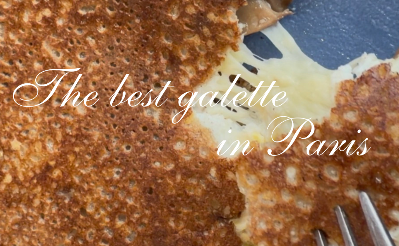 パリで一番のガレットをご紹介🇫🇷The best galette in Paris🇫🇷