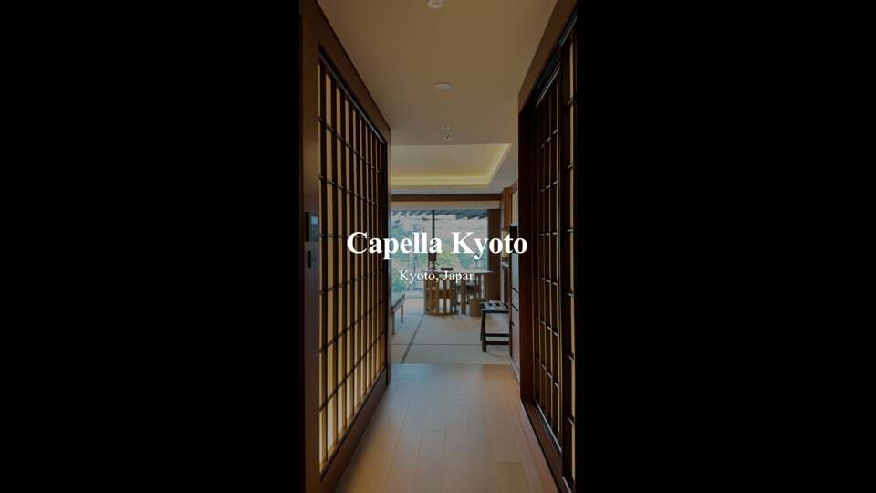 Capella Kyoto | Kyoto, Japan
