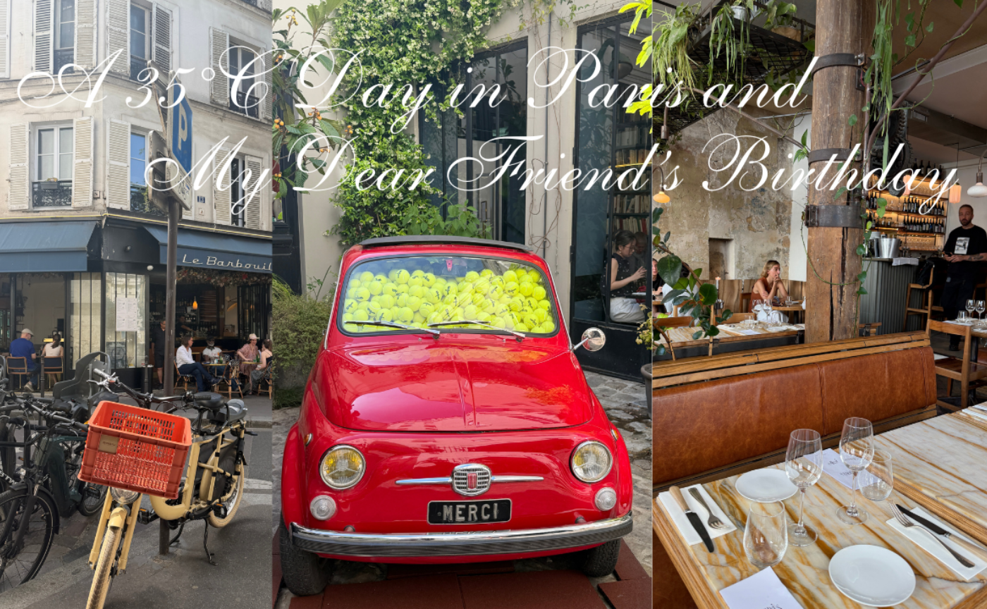 35℃のパリと、大切な友達のお誕生日🎂✨🇫🇷☀️35°C in Paris and a Special Friend’s Birthday 🎂✨