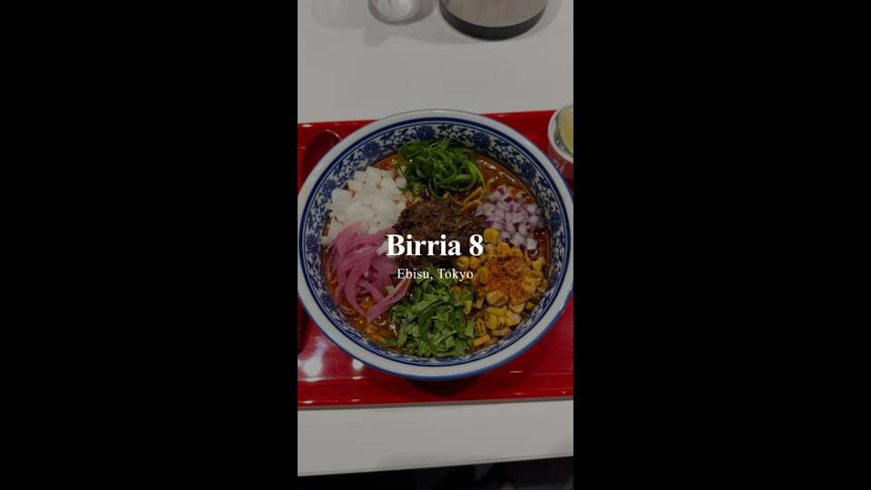 Birria 8 | Ebisu, Tokyo