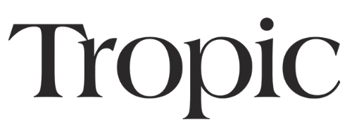 Tropic